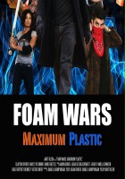 plakat filmu Foam Wars: Maximum Plastic