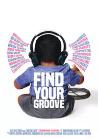 Plakat filmu Find Your Groove