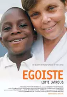 plakat filmu Egoïste: Lotti Latrous