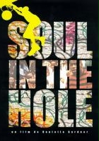 plakat filmu Soul In The Hole