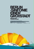 plakat filmu Berlin - Sinfonie einer Großstadt
