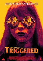 plakat filmu Triggered