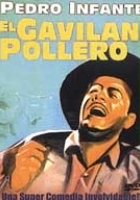 plakat filmu El Gavilán pollero