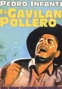 Plakat filmu El Gavilán pollero