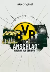 Plakat filmu Football Bomber: Atak na Borussię Dortmund
