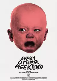 Plakat filmu Every Other Weekend