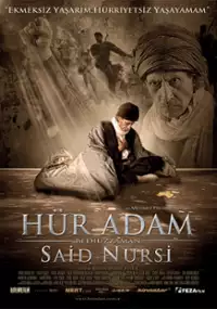 Plakat filmu Hür Adam: Bediüzzaman Said Nursi