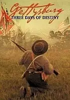 plakat filmu Gettysburg: Three Days of Destiny