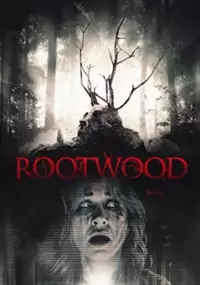 Plakat filmu Rootwood