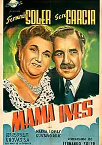 Plakat filmu Mamá Inés