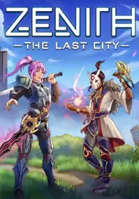 Plakat gry Zenith: The Last City