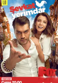 Plakat serialu Şevkat Yerimdar