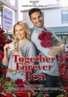 plakat filmu Together Forever Tea