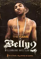 plakat filmu Belly 2: Millionaire Boyz Club