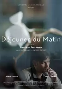 Plakat filmu Déjeuner du Matin