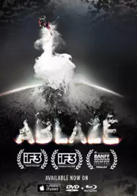 Plakat filmu Almost Ablaze