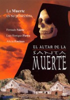 plakat filmu El Altar de la santa muerte