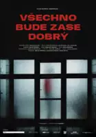 plakat filmu Wszystko będzie dobrze