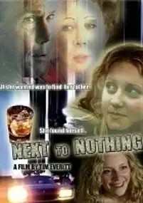 Plakat filmu Next to Nothing