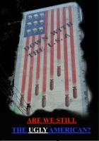plakat filmu Are We Still the Ugly American?