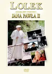 Plakat filmu Lolek, osobliwy portret Jana Pawła II