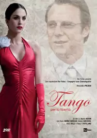 Plakat serialu Tango per la Libertà