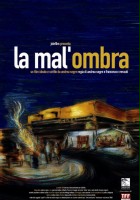 plakat filmu La Mal'Ombra