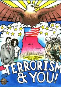 Plakat filmu Terrorism and You!