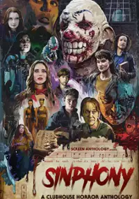 Plakat filmu Sinphony: A Clubhouse Horror Anthology