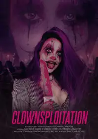 Plakat filmu Clownsploitation