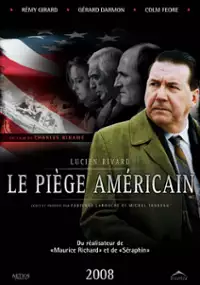 Plakat filmu Le Piège américain