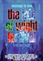 plakat filmu Message to Love: The Isle of Wight Festival