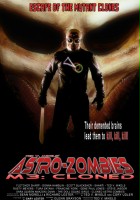 plakat filmu Astro Zombies: M3 - Cloned