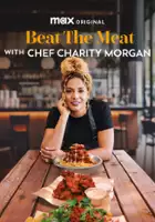 plakat programu TV Beat The Meat With Chef Charity Morgan
