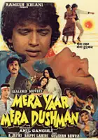 plakat filmu Mera Yaar Mera Dushman