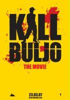 plakat filmu Kill Buljo: The Movie