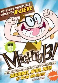 Plakat serialu The Mighty B!