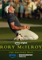 Drea Cooper / Rory McIlroy: The Masters Wait