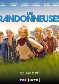 Plakat serialu Les Randonneuses