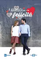 plakat serialu È arrivata la felicità