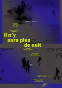 Plakat filmu Il n'y aura plus de nuit