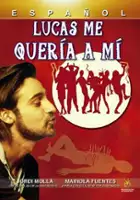 F&eacute;lix Granado / Perdona bonita, pero Lucas me quer&iacute;a a m&iacute;