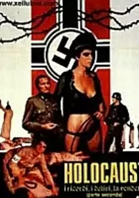 Plakat filmu Holocaust parte seconda: i ricordi, i deliri, la vendetta