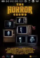 plakat filmu The Horror Crowd