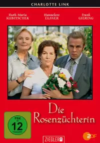 Plakat filmu Die Rosenzüchterin