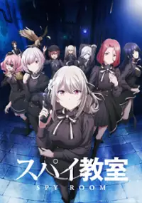 Plakat serialu Spy Kyōshitsu