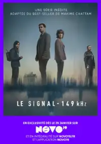 Plakat serialu Le signal - 149 kHz