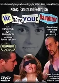 Plakat filmu We Have Your Daughter