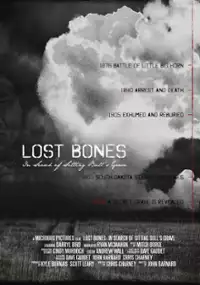 Plakat filmu Lost Bones: In Search of Sitting Bull's Grave