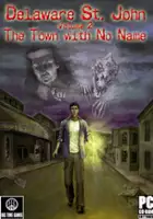 plakat filmu Delaware St. John Volume 2: The Town With No Name